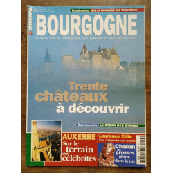Bourgogne Magazine n13 mars avril 1997 Trente châteaux à découvrir