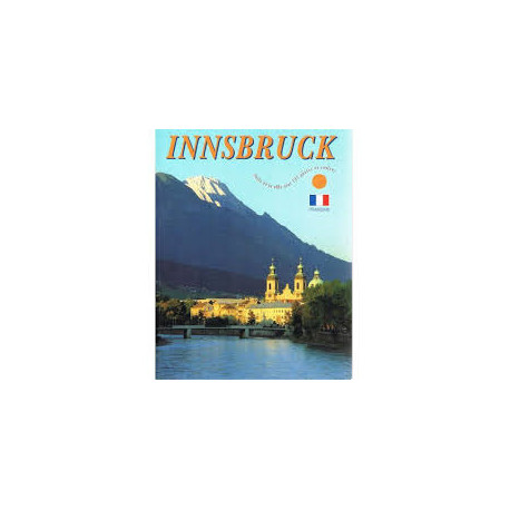 INNSBRUCK GUIDE DE LA VILLE AVEC 124 PHOTOS EN COULEUR
