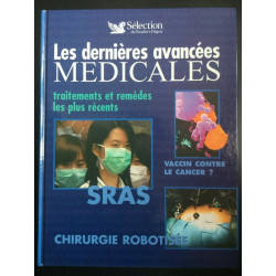 Les derniéres avancées medicales sélection