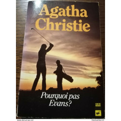 Agatha Christie - Pourquoi pas Evans? / Club des Masques
