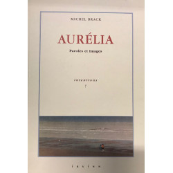 Aurélia paroles et images