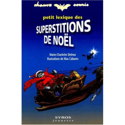 Petit Lexique des superstitions de Noël