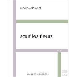 Sauf les fleurs