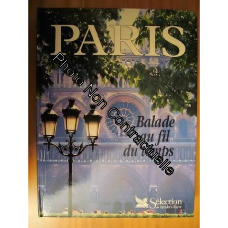 PARIS BALADE AU FIL DU TEMPS
