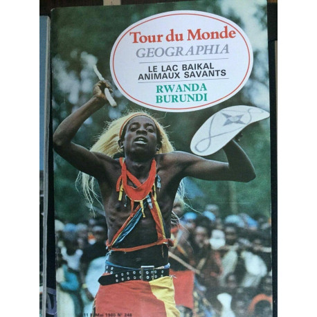 Tour du Monde geographia Juillet 1980 N 248 Le Lac bailkan Animaux...