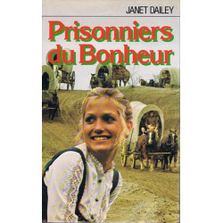 Prisionniers du bonheur