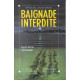 Baignade interdite