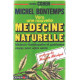 Vers une nouvelle médecine naturelle