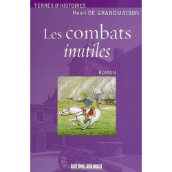 Les Combats Inutiles