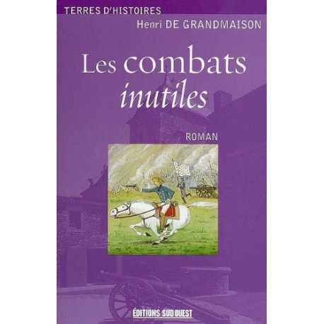 Les Combats Inutiles