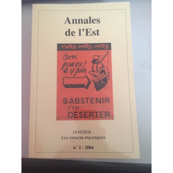 Annales De L'est N°2 2004 - Dossier: Les espaces politiques