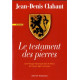 Le Testament des Pierres