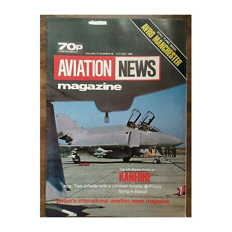 Aviation News Magazine vol 12 Nº 25 4 17 May 1984