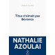 Titus n'aimait pas Bérénice - Prix Médicis 2015