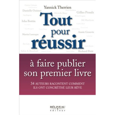 Tout pour réussir à faire publier son premier livre
