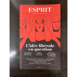 Revue Esprit n 474 L'idée libérale en question 13 Mai 2021