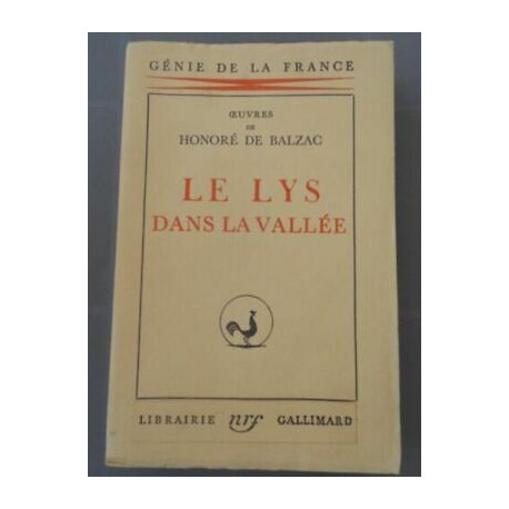 Oeuvres de Le Lys dans la vallée-gallimard Gén