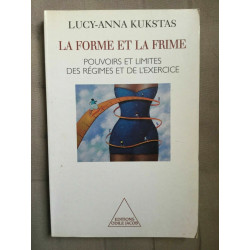 lucy Anna kuustas La forme et La frime Odile jacob