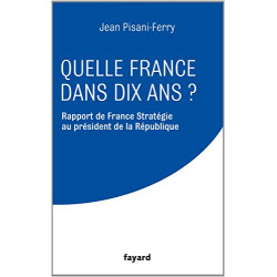 Quelle France dans dix ans