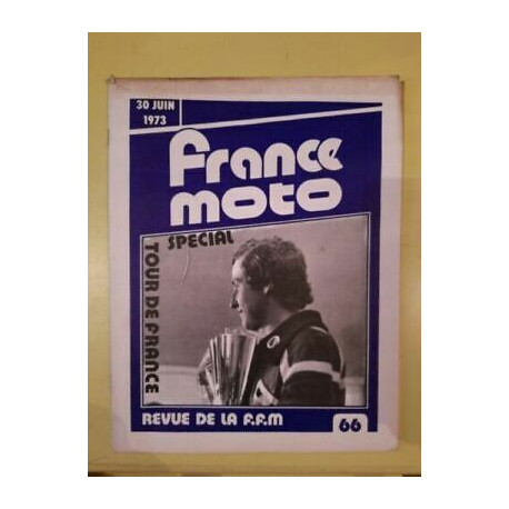 France Moto Revue de La f f m Nº66 Juin 1973