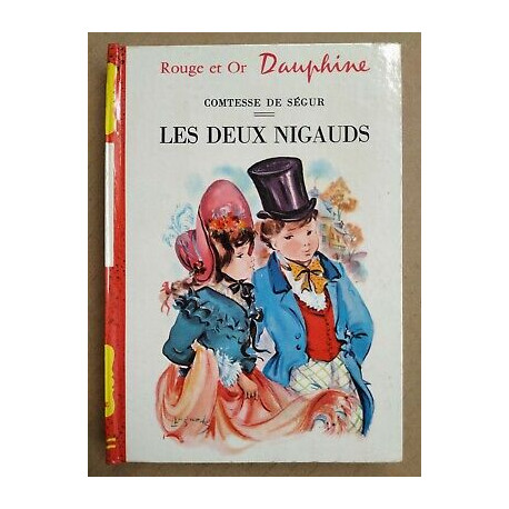 Les Deux Nigauds Rouge et or dauphine