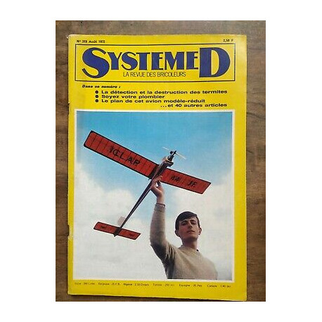 Système D La Revue des Bricoleurs Nº 319 Août 1972