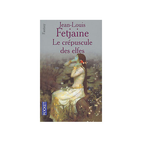 Le Crépuscule des elfes