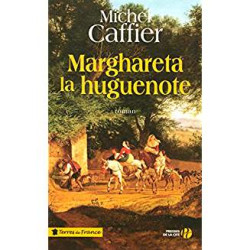 MARGHARETA LA HUGUENOTE