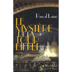 Le mystère de la tour Eiffel