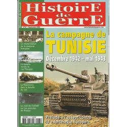 Histoire de Guerre n 61 Septembre 2005 La campagne de Tunisie 1942...