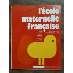 L'école maternelle française n3 Novembre 1974