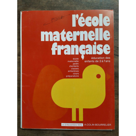 L'école maternelle française n3 Novembre 1974