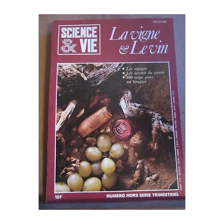 Science Vie la vigne le vin - Hors Série N156
