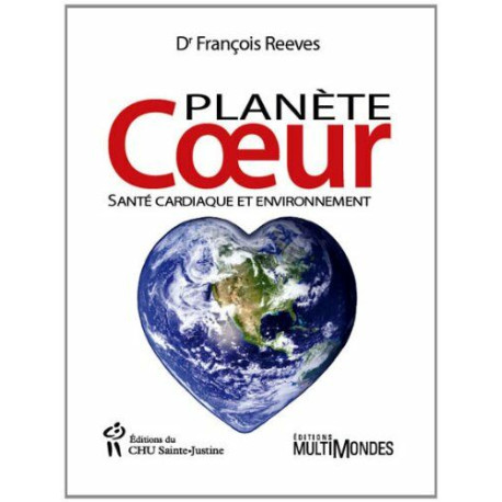 Planète coeur : Santé cardiaque et environnement