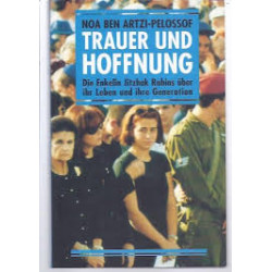TRAUER UND HOFFNUNG - Die Enkelin Jitzhak Rabins über ihr Leben...