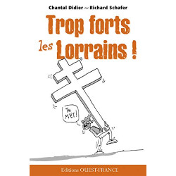 Trop forts les Lorrains
