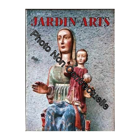 Jardin Des Arts N° 52 Du 01/02/1959 - Persepolis Surgit Du Desert...