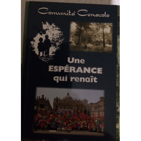 UNE ESPERANCE QUI RENAIT