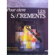 POUR VIVRE LES SACREMENTS. 3ème édition