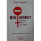 Sens Interdit : L'heroine Est Une Femme