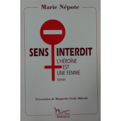 Sens Interdit : L'heroine Est Une Femme