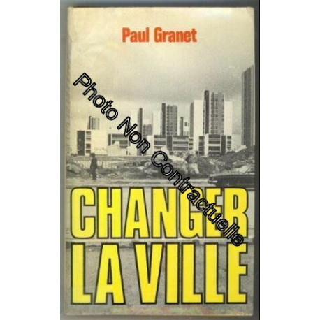Changer La Ville