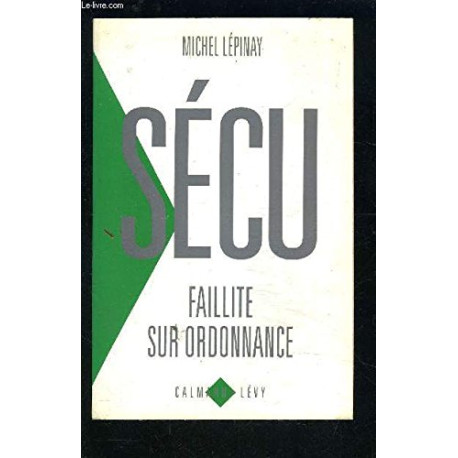 Sécu : Faillite sur ordonnance