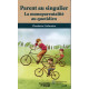 Parent au singulier: la monoparentalité au quotidien