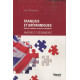 FRANCAIS et BRITANIQUES Amours et Désamours