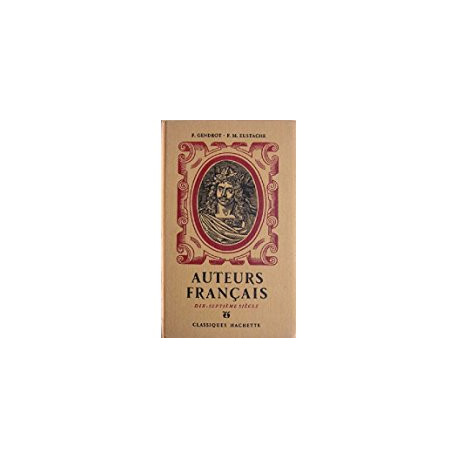 Auteurs français Dix-septième Siècle -XVIIe siècle
