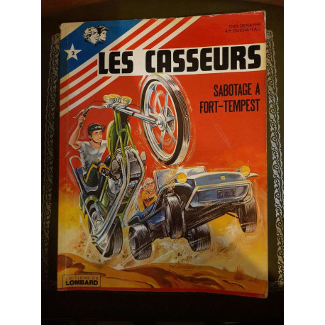 Les Casseurs N° 2 : Sabotage a Fort-Tempest
