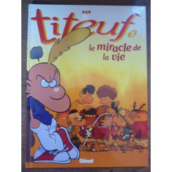 TITEUF n7 LE MIRACLE DE LA vie ZEP Glénat