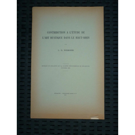 Contribution à l'étude de l'art rustique dans le haut rhin par...