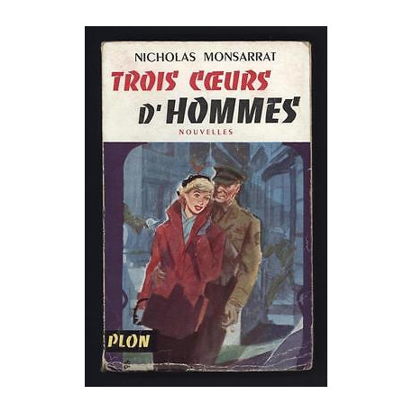 TROIS COEURS D'HOMMES Nouvelles